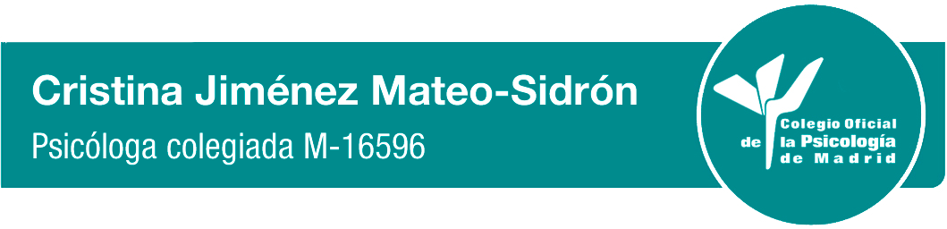 Cristina Jiménez Mateo-Sidrón, psicóloga colegiada M-16596 por el Colegio Oficial de la Psicología de Madrid